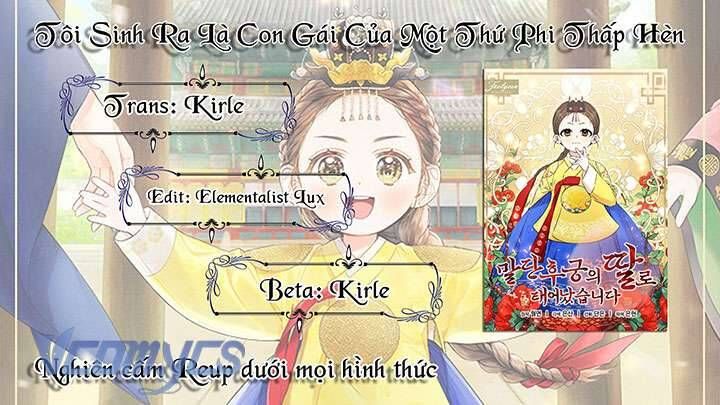 Tôi Sinh Ra Là Con Gái Của Một Thứ Phi Thấp Hèn: Chapter 48