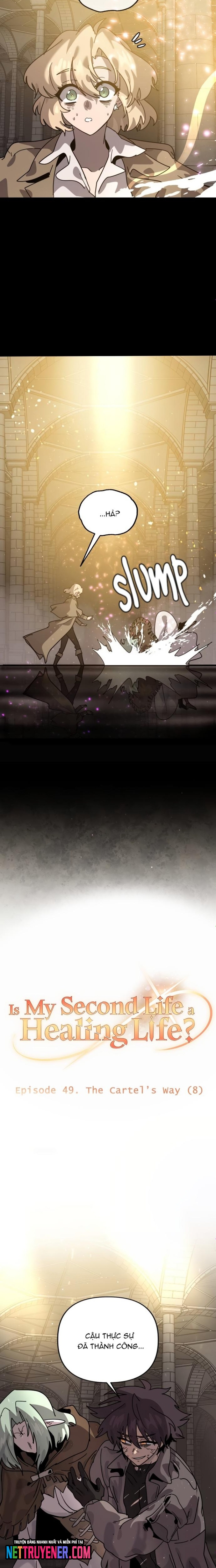 Tôi sống cuộc đời chữa lành ở kiếp thứ hai: Chapter 49