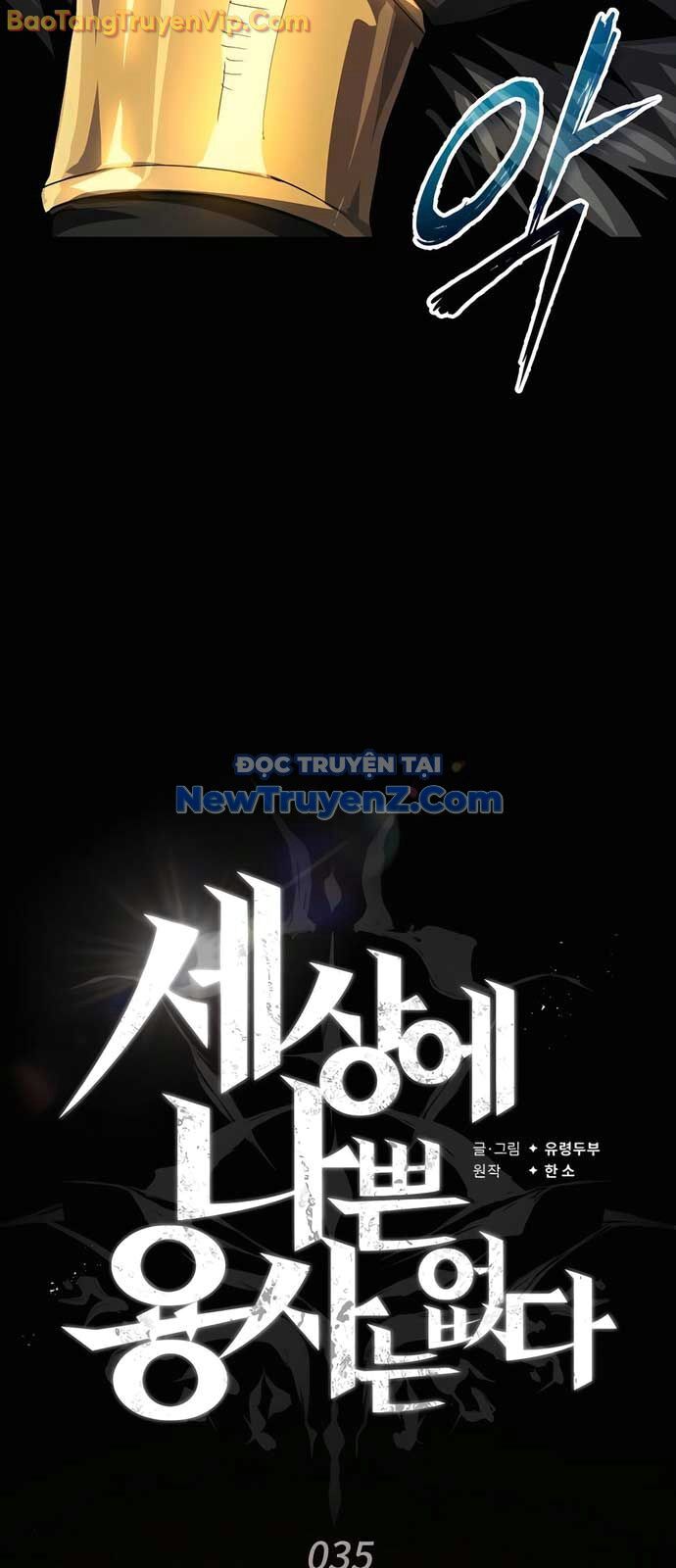 Trên Thế Giới Không Có Chiến Binh Xấu: Chapter 35