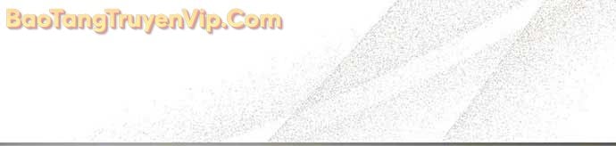 Trở Thành Thiên Tài Tốc Biến Của Học Viện Ma Pháp: Chapter 58