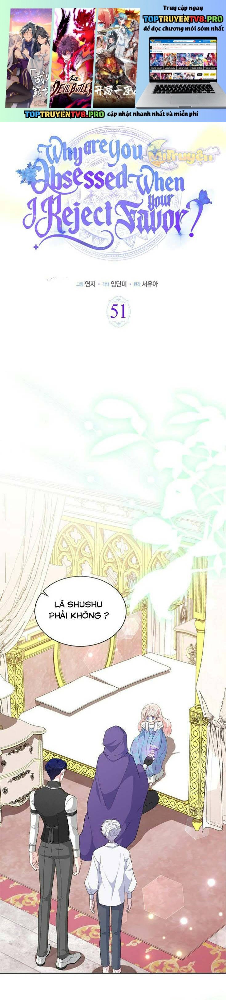 Từ Chối Sủng Ái Thì Sao Lại Bị Ám Ảnh: Chapter 51