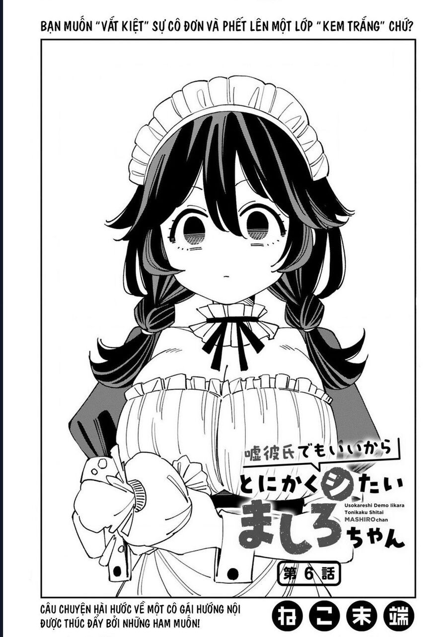 Uso Kareshi Demo Ii Kara Tonikaku Shitai Mashiro-Chan: Chapter 6