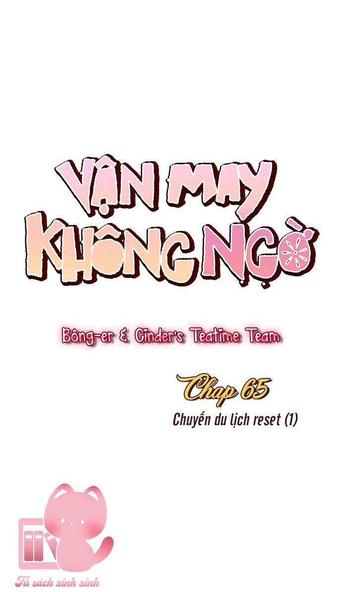 Vận May Không Ngờ: Chapter 65