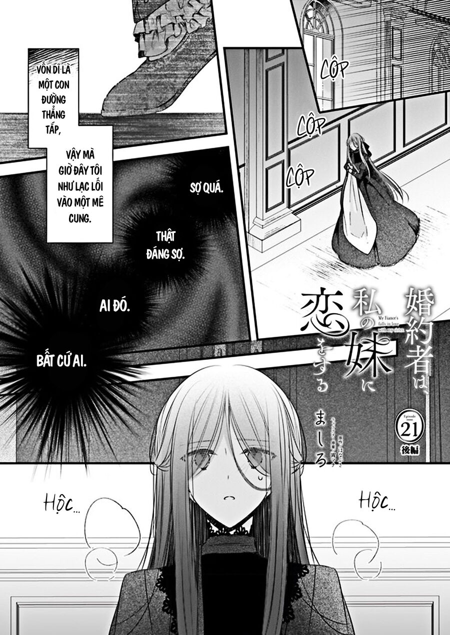 Vị Hôn Phu Của Tôi Đã Rơi Vào Lưới Tình Với Em Gái: Chapter 21