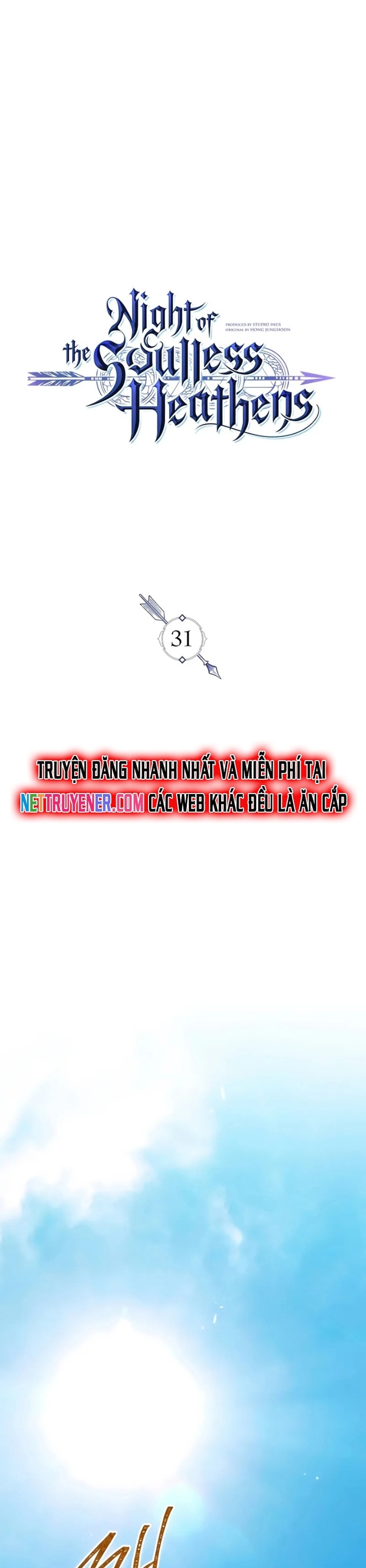 Vô Hồn Bất Kính Giả Dạ: Chapter 31