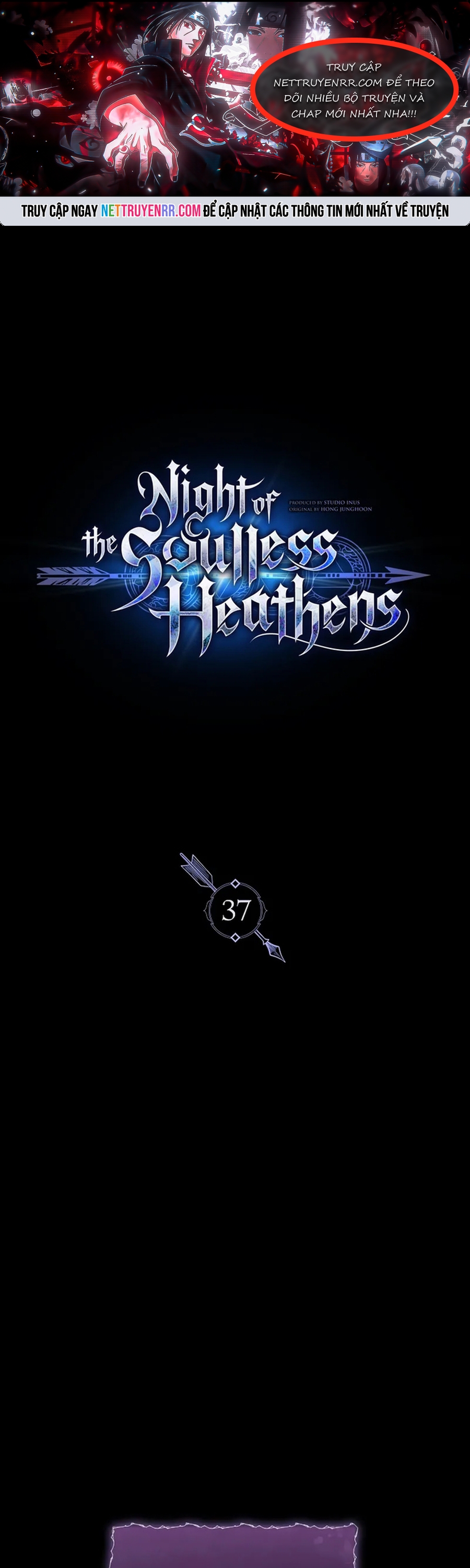 Vô Hồn Bất Kính Giả Dạ: Chapter 37