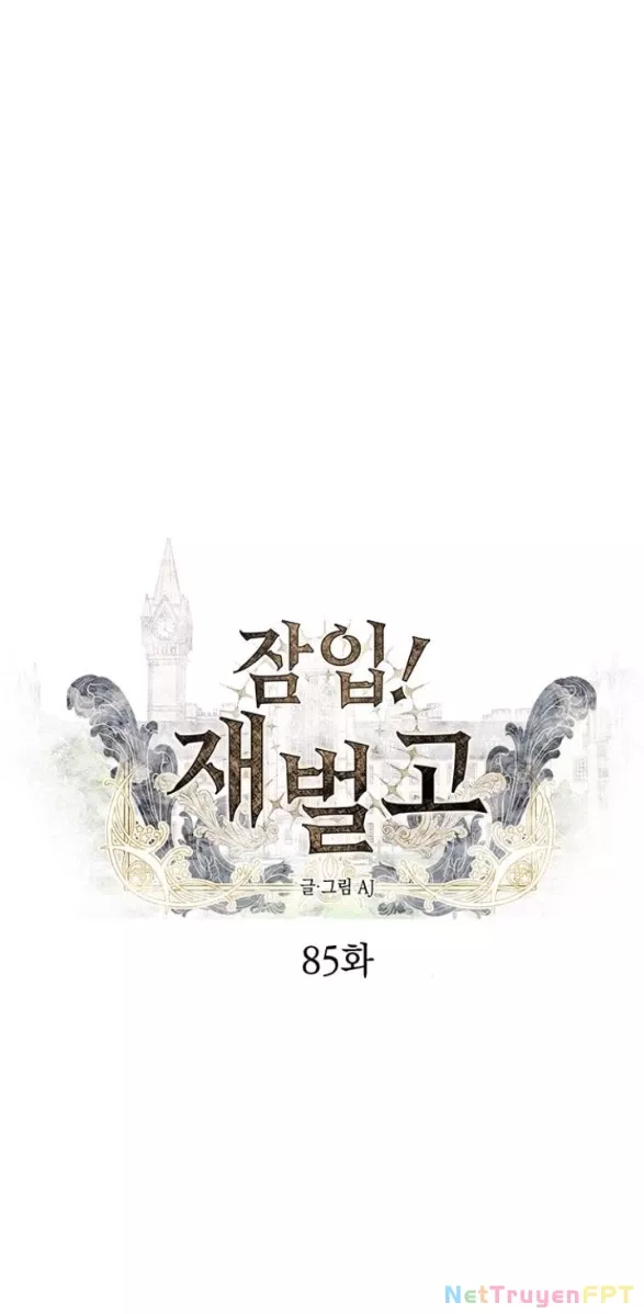 Xâm Nhập Vào Trường Trung Học Tài Phiệt!: Chapter 85.1